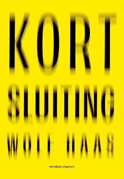 Kortsluiting, Wolf Haas - Paperback - 9789493305786