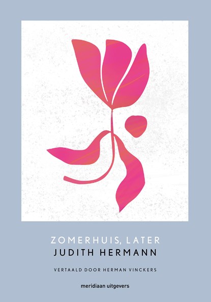 Zomerhuis, later, Judith Hermann - Ebook - 9789493305915