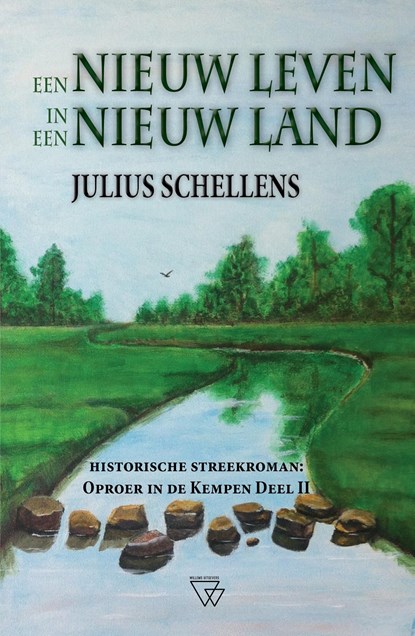 Een nieuw leven in een nieuw land, Julius Schellens - Ebook - 9789493306189