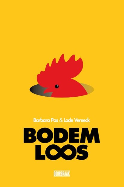 Bodemloos, Barbara Pas ; Lode Vereeck - Paperback - 9789493306196