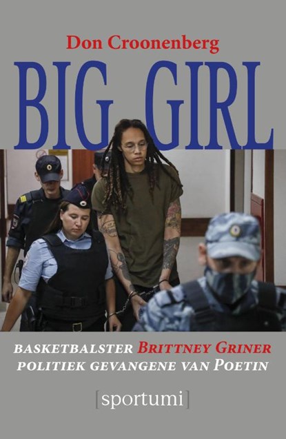 Big Girl, Don Croonenberg - Paperback - 9789493306226
