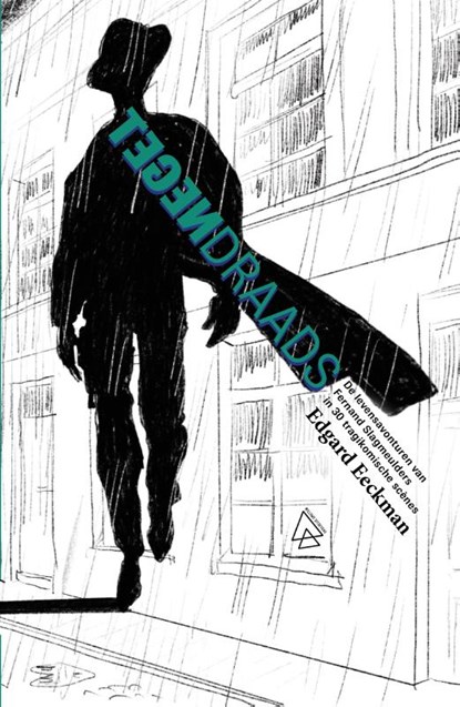 Tegendraads, Edgard Eeckman - Gebonden - 9789493306318