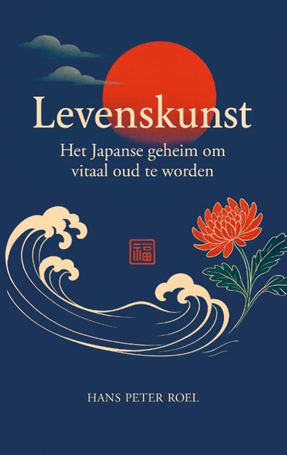 Levenskunst, Hans Peter Roel - Paperback - 9789493307278