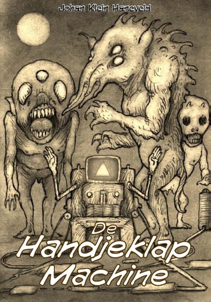 De handjeklapmachine, Johan Klein Haneveld - Paperback - 9789493308336