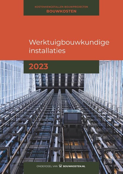 Werktuigbouwkundige installaties 2023, IGG bouweconomie BV - Paperback - 9789493312029
