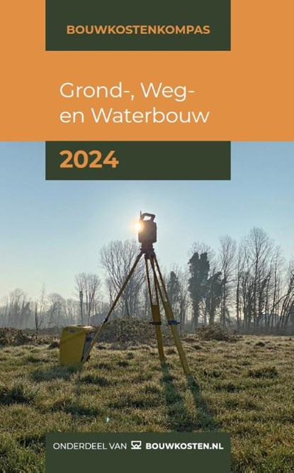 Grond-, weg en waterbouw 2024, Arno Vonk ; Abdullah Altintas - Paperback - 9789493312388