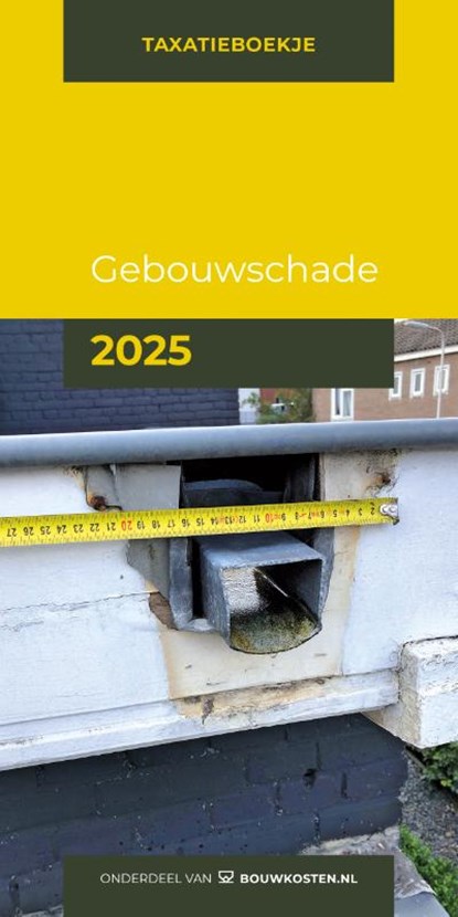 Gebouwschadeboekje 2025, IGG bouweconomie BV - Paperback - 9789493312616