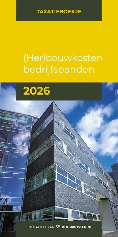 (Her)bouwkosten bedrijfspanden 2026, IGG bouweconomie BV - Paperback - 9789493312838