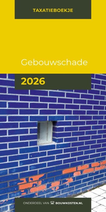 Gebouwschadeboekje 2026, IGG bouweconomie BV - Paperback - 9789493312852