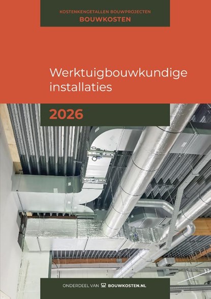 Werktuigbouwkundige installaties 2026, IGG bouweconomie - Paperback - 9789493312951