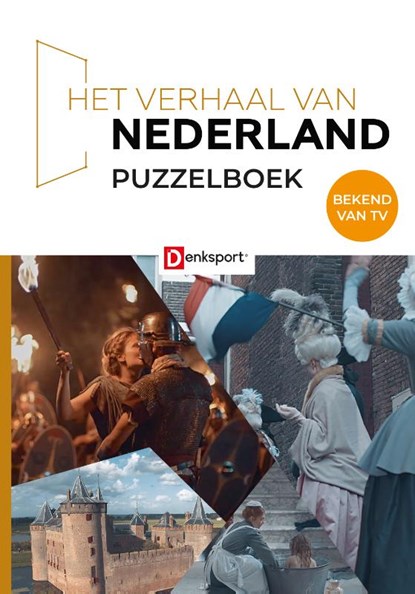 Denksport – Het Verhaal van Nederland Puzzelboek, niet bekend - Paperback - 9789493313576