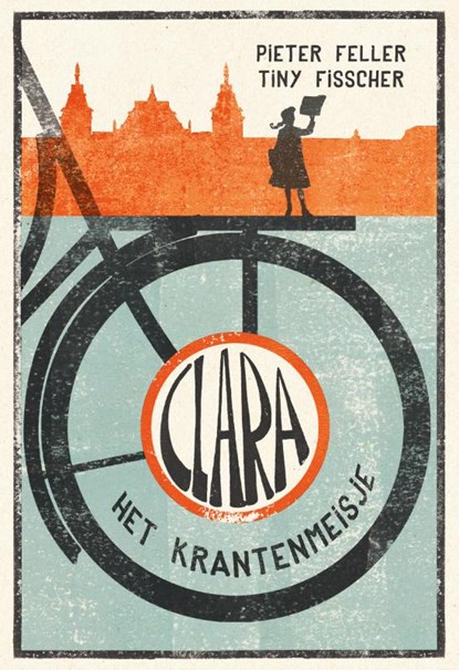 Clara het krantenmeisje, Pieter Feller ; Tiny Fisscher - Paperback - 9789493314023
