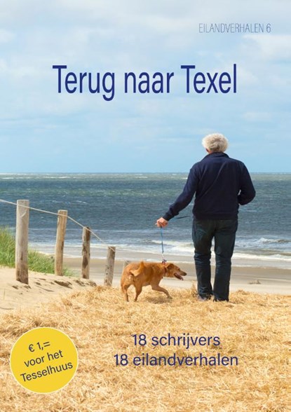 Terug naar Texel, Machteld Brekelmans ; Petra Bontje ; Joke Heikens ; Bianca Witmer ; Henriette Van t Wout ; Esther van der Ham - Paperback - 9789493314474