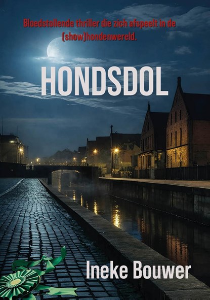 Hondsdol, Ineke Bouwer - Ebook - 9789493314764
