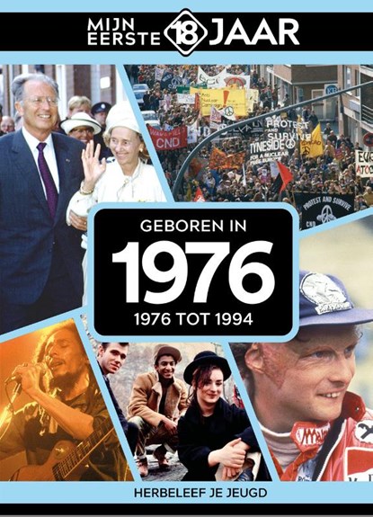 Geboren in 1976, Mijn eerste 18 jaar België - Gebonden - 9789493317079