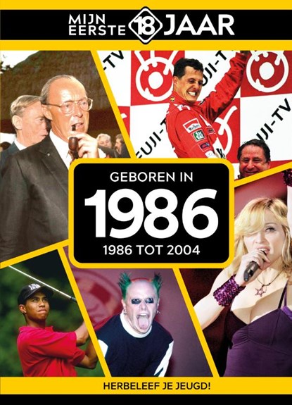 Geboren in 1986, Mijn eerste 18 jaar - Gebonden - 9789493317437