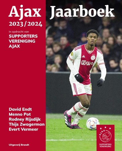 Ajax Jaarboek 2023-2024, David Endt ; Menno Pot ; Rodney Rijsdijk ; Thijs Zwagerman ; Evert Vermeer - Gebonden - 9789493319219