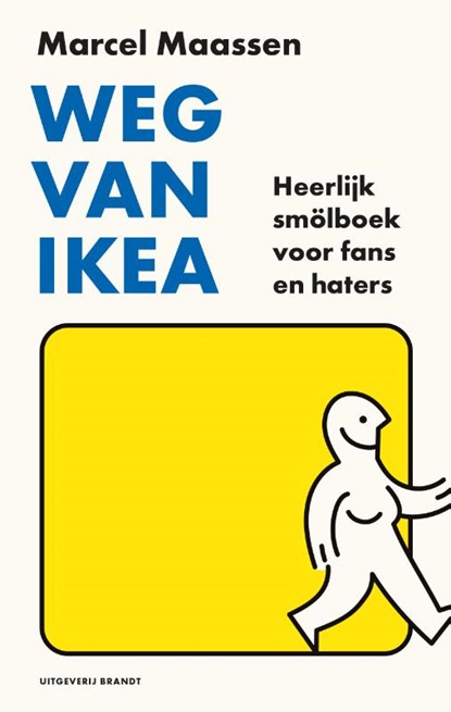 Weg van Ikea, Marcel Maassen - Paperback - 9789493319318