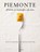 Piemonte, Cristina Baltieri - Gebonden - 9789493319462