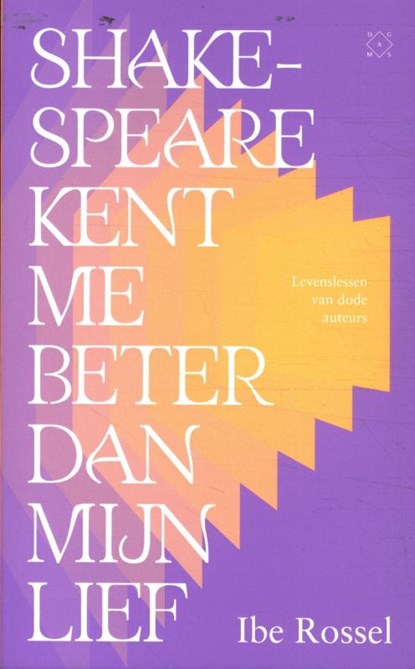 Shakespeare kent me beter dan mijn lief, Ibe Rossel - Paperback - 9789493320208