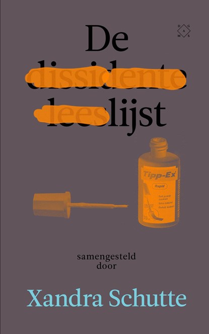 De dissidente leeslijst, Xandra Schutte - Ebook - 9789493320277