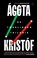 De tweelingentrilogie, Ágota Kristóf - Paperback - 9789493320826