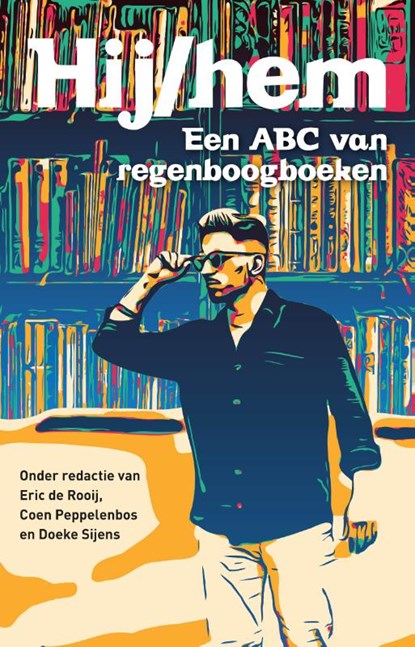 Hij/hem, Eric de Rooij ; Coen Peppelenbos ; Doeke Sijens - Paperback - 9789493323025