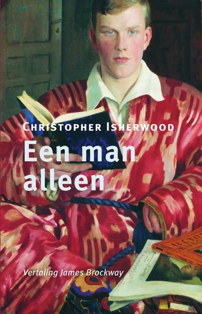 Een man alleen, Christopher Isherwood - Gebonden - 9789493323056