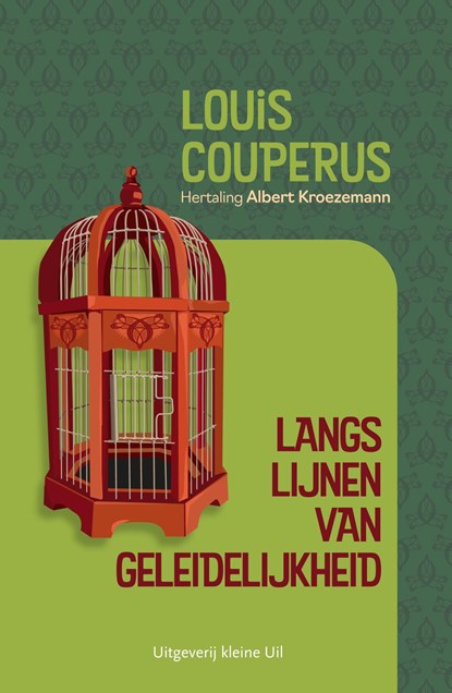 Langs lijnen van geleidelijkheid, Louis Couperus - Ebook - 9789493323414