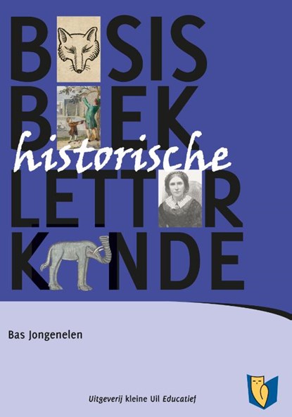 Basisboek Historische letterkunde, Bas Jongenelen - Paperback - 9789493323476