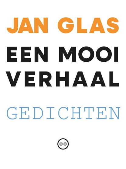 Een mooi verhaal, Jan Glas - Ebook - 9789493323513