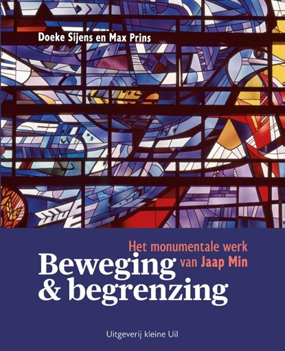 Beweging & begrenzing, Doeke Sijens ; Max Prins - Paperback - 9789493323988