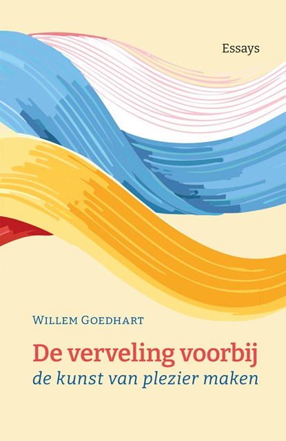 De verveling voorbij, Willem Goedhart - Ebook - 9789493323995