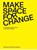 Make Space for Change, Femke Bijlsma ; Colin Sterling ; Maaike Sips - Paperback - 9789493329546