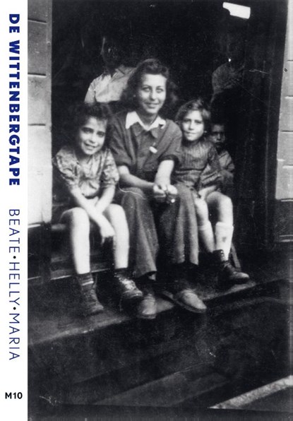 De Wittenbergtape, Beate Oestreicher ; Maria Goudsblom-Oestreicher ; Helly Oestreicher - Gebonden - 9789493332942