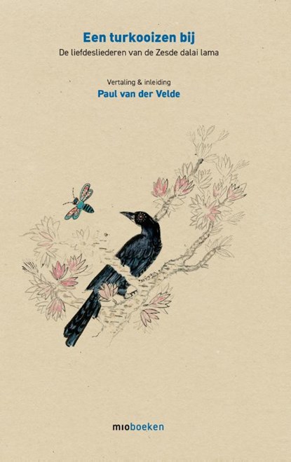 Een turkooizen bij, Zesde Dalai Lama - Paperback - 9789493332980