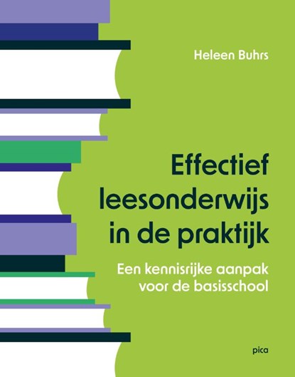 Effectief leesonderwijs in de praktijk, Heleen Buhrs - Paperback - 9789493336025