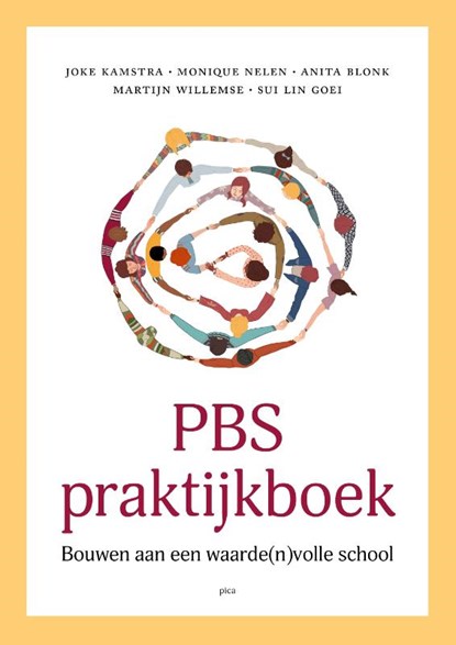 PBS Praktijkboek, Joke Kamstra ; Monique Nelen ; Anita Blonk ; Martijn Willemse ; Sui Lin Goei - Paperback - 9789493336032
