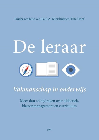De leraar, Paul Kirschner ; Tine Hoof - Paperback - 9789493336254