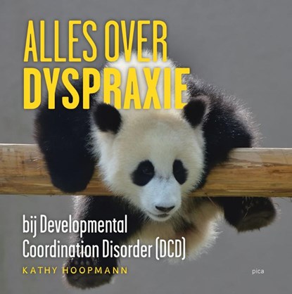 Alles over dyspraxie, Kathy Hoopmann - Gebonden - 9789493336346