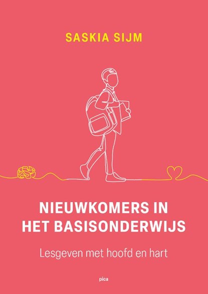 Nieuwkomers in het basisonderwijs, Saskia Sijm - Paperback - 9789493336445