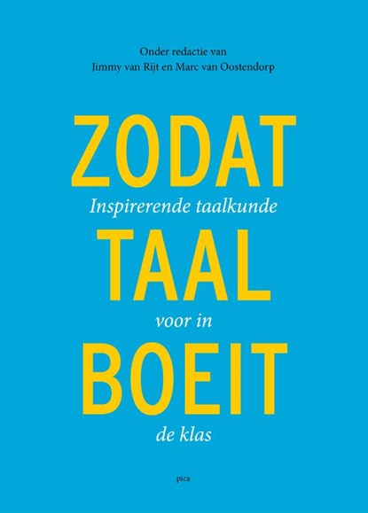 Zodat taal boeit, Jimmy van Rijt ; Marc van Oostendorp - Paperback - 9789493336469