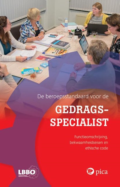 De beroepsstandaard voor de gedragsspecialist, LBBO - Paperback - 9789493336544