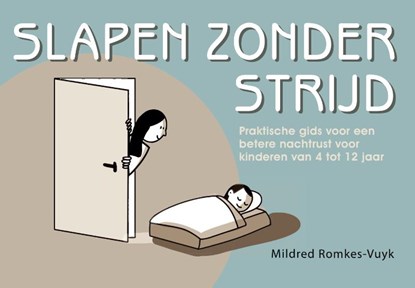 Slapen zonder strijd, Mildred Romkes-Vuyk - Paperback - 9789493337169