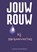 Jouw rouw bij partnerverlies, Leoniek van der Maarel - Gebonden - 9789493337190