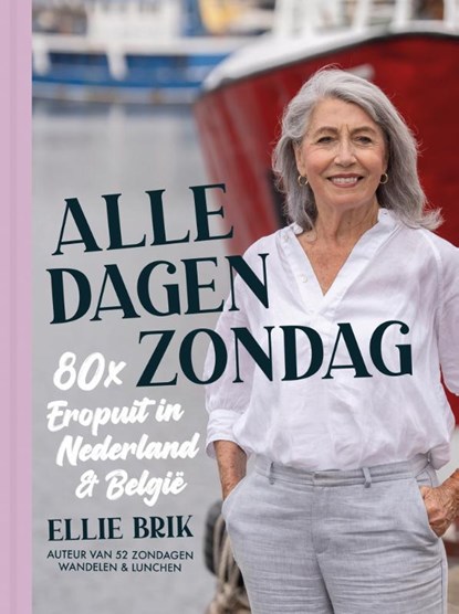 Alle dagen zondag., Ellie Brik - Gebonden - 9789493338159