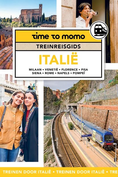 Treinreisgids Italie, Team Time to Momo - Paperback - 9789493338289