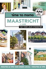Maastricht + Luik - Team Time to Momo ; Kayleigh van Proemeren - 9789493338340