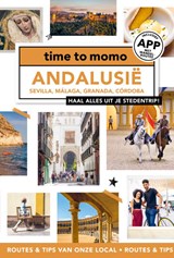 Andalusie - Team Time to Momo ; Tim ten Ham ; Elke Stevens ; Annick Nieuwkoop ; Franciso Meijer - 9789493338609