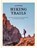 Slow Travel Europe – Hiking Trails, Elmar Teegelbeckers ; Katie Mitchell - Gebonden - 9789493338814